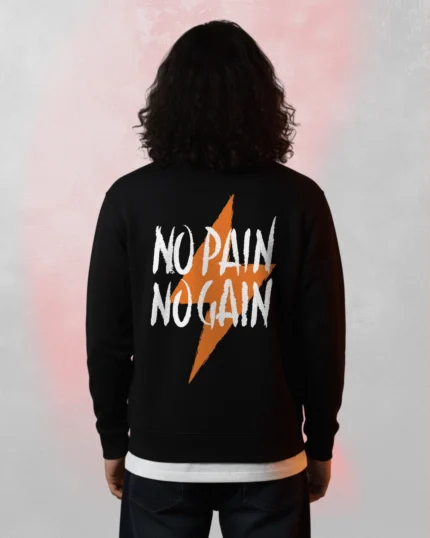 No Pain No Gain Crewneck Sweatshirt