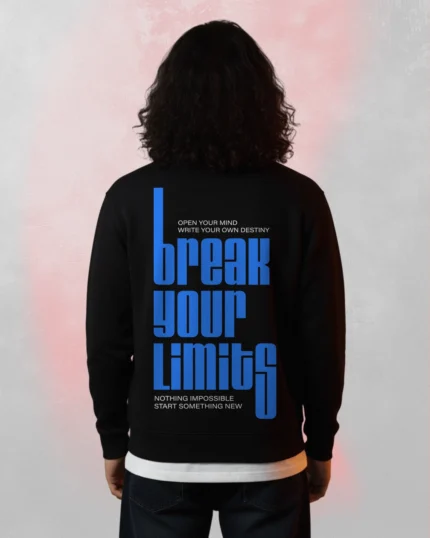 Break Your Limits Sweatshirt