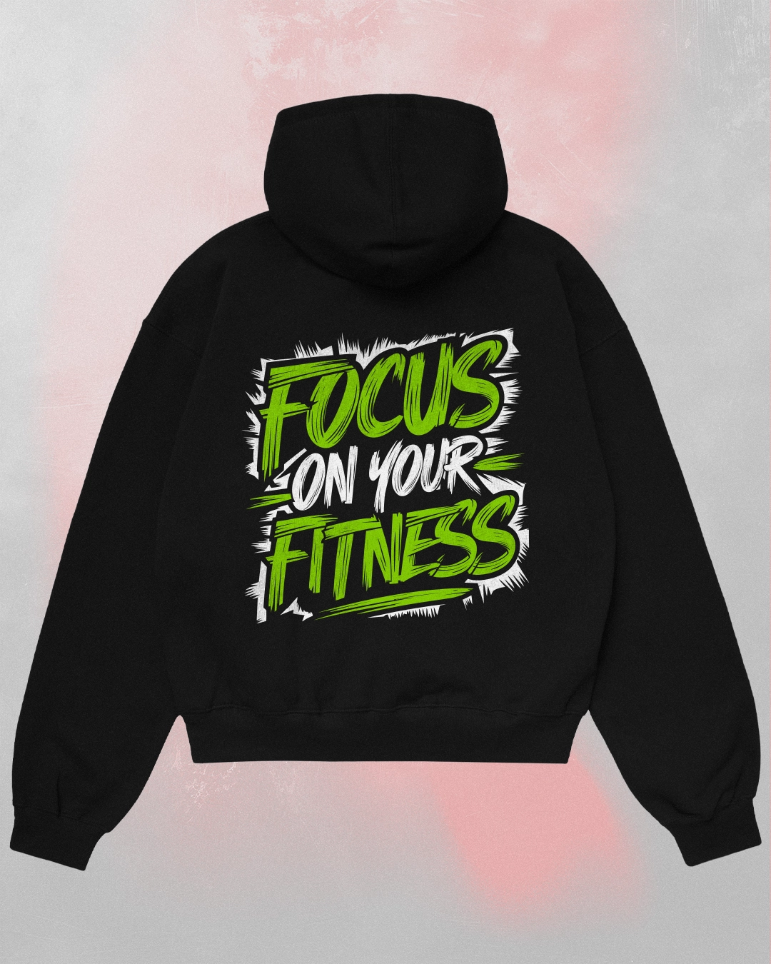 focus on your fitness hoodie