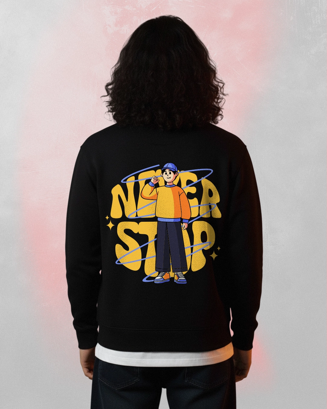 never stop printed sweatshirt